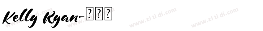 Kelly Ryan字体转换